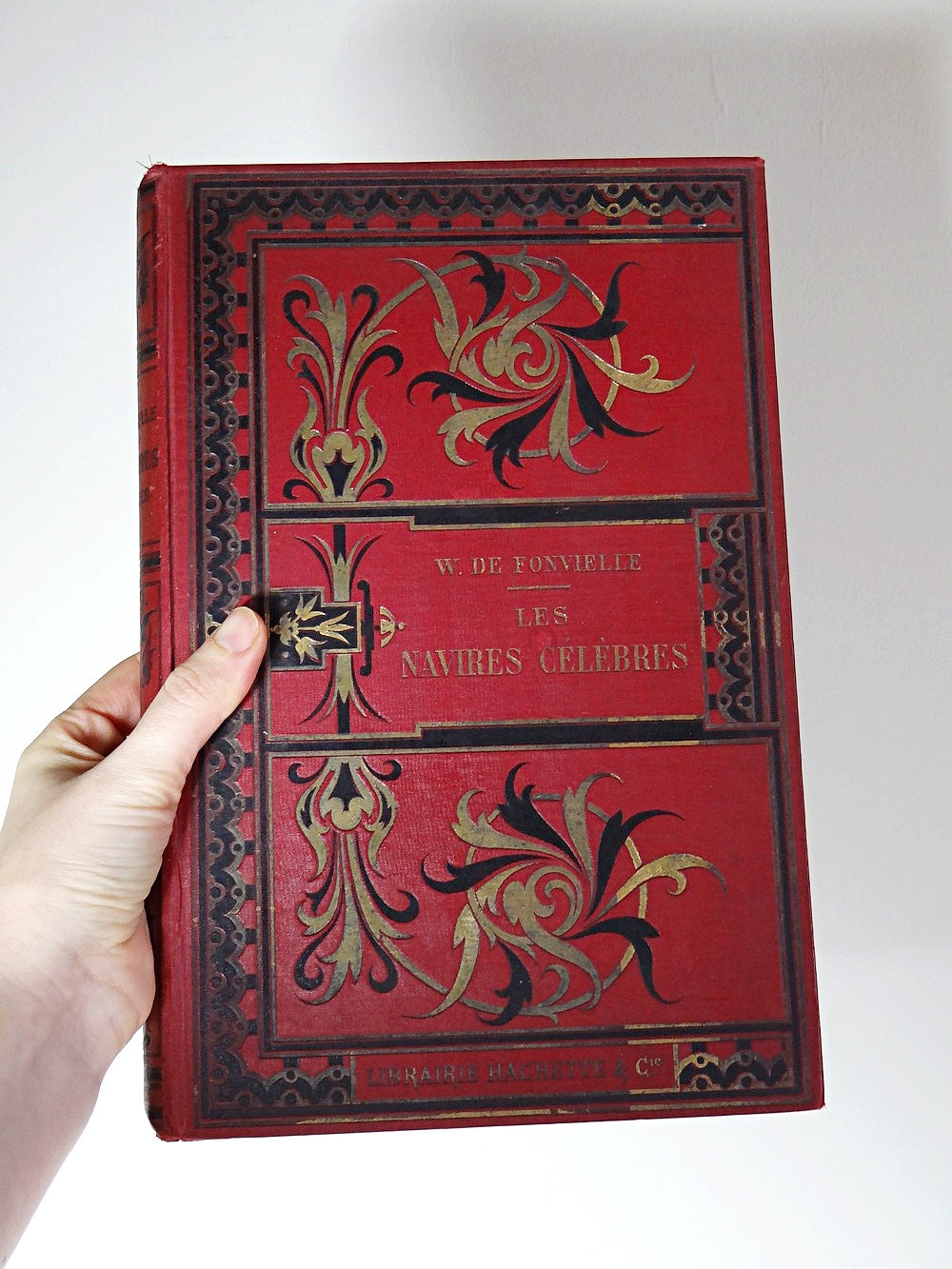 Vintage Buch Les Navires célèbres von Wilfrid de Fonvielle für Hachette und Cie