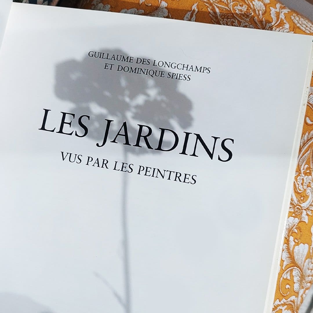 Livre Les jardins vus par les peintres de Dominique Spiess pour les éditions Vilo